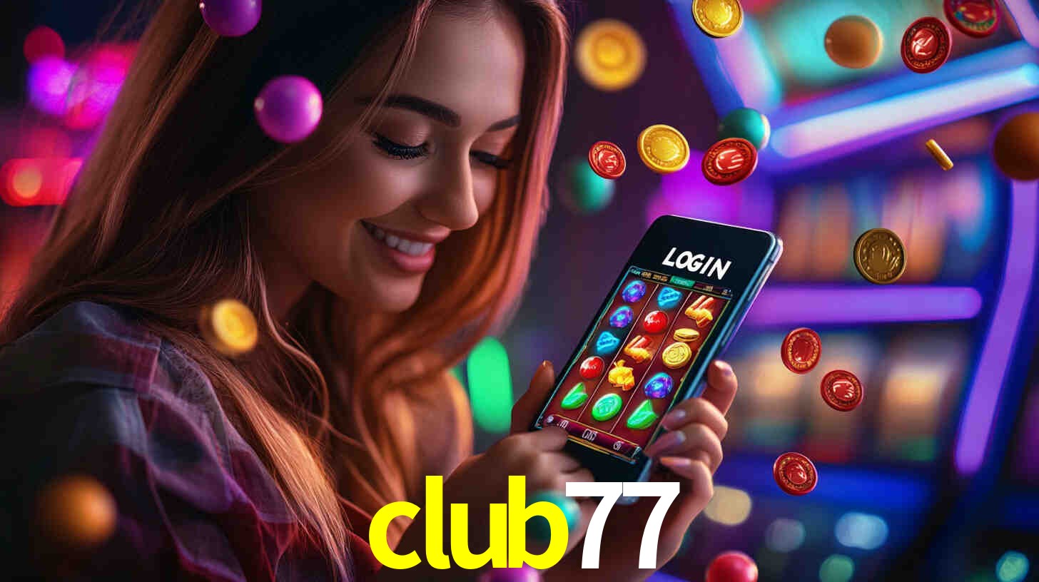 club77,club77 apk
