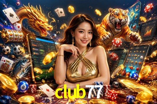Account Benefits club77