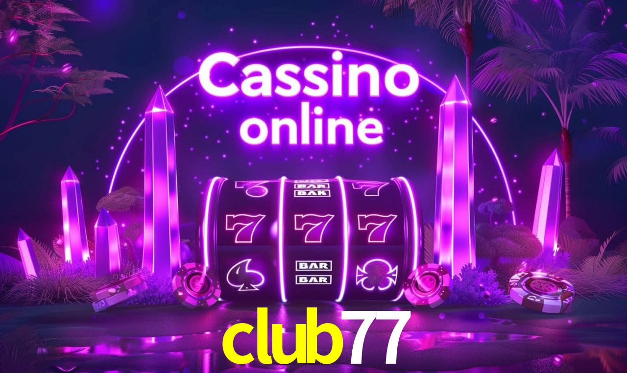 Login Seguro club77