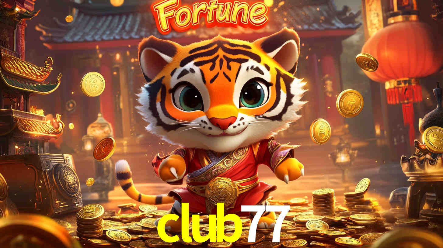 Descubra o Programa VIP da club77: Vantagens Exclusivas para Jogadores